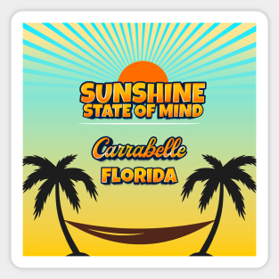 Carrabelle Florida - Sunshine State of Mind Sticker